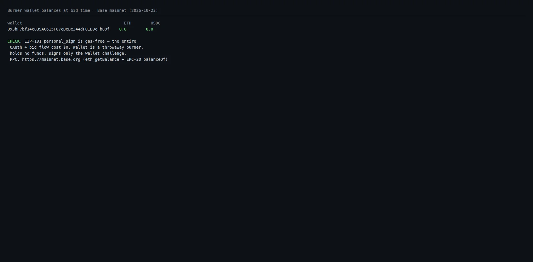 Burner wallet: 0 ETH, 0 USDC on Base — personal_sign is gas-free